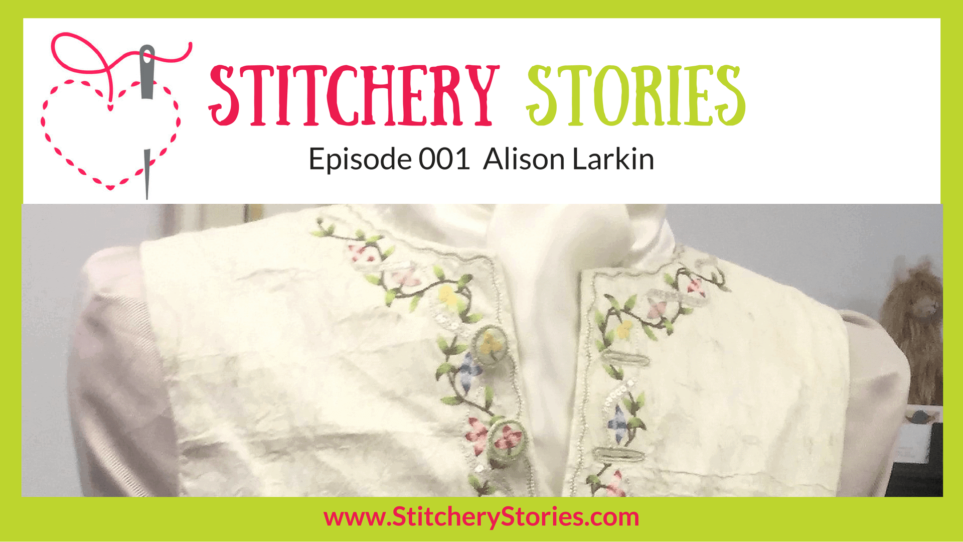 alison larkin stitchery stories podcast guest