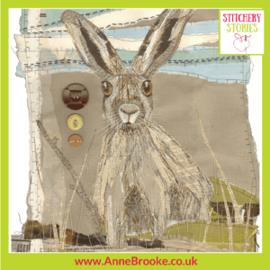 Anne Brooke Harold The Hare Stitchery Stories Textile Art Podcast Guest