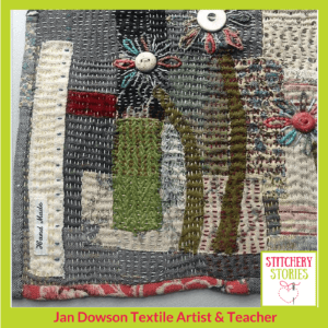 Jan Dowson raw applique and darning textures I Stitchery Stories Textile Art Podcast Guest