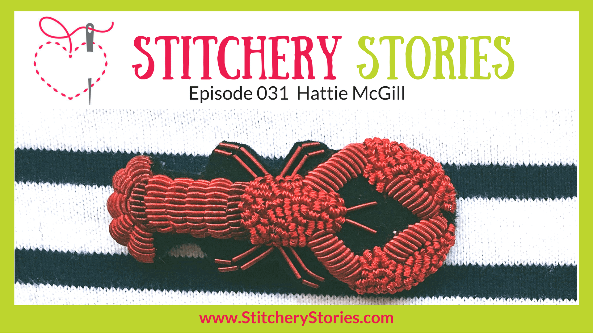 Hattie McGill Stitchery Stories Textile Art Podcast Wide Art