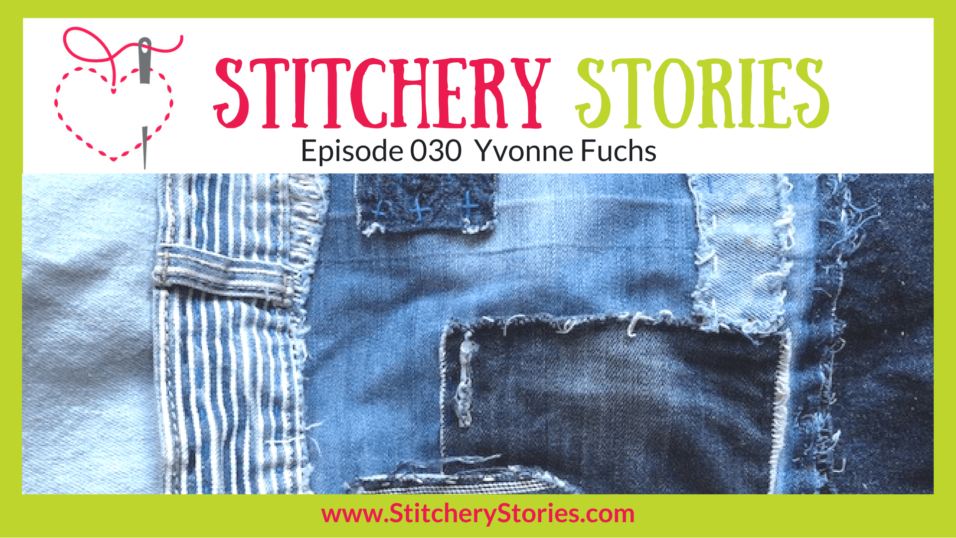 Yvonne Fuchs Stitchery Stories Textile Art Podcast Wide Art