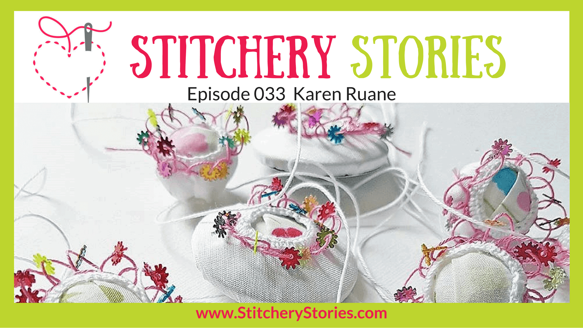 Karen Ruane Stitchery Stories Textile Art Podcast Wide Art