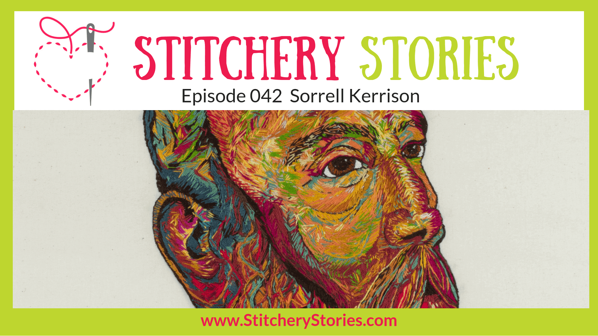 Sorrell Kerrison Textile Artist Stitchery Stories Textile Art Podcast Wide Art
