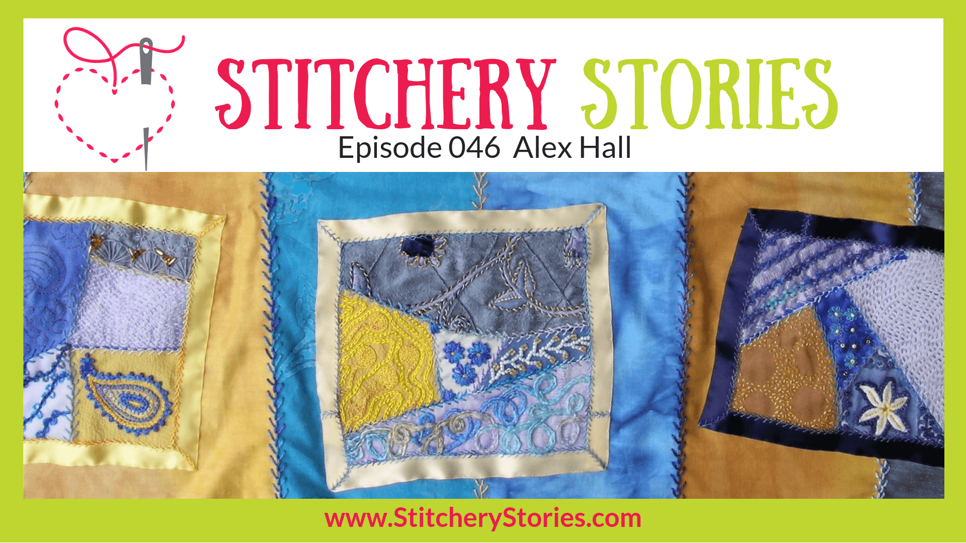Alex Hall Textile Artist Stitchery Stories Textile Art Podcast Wide Art