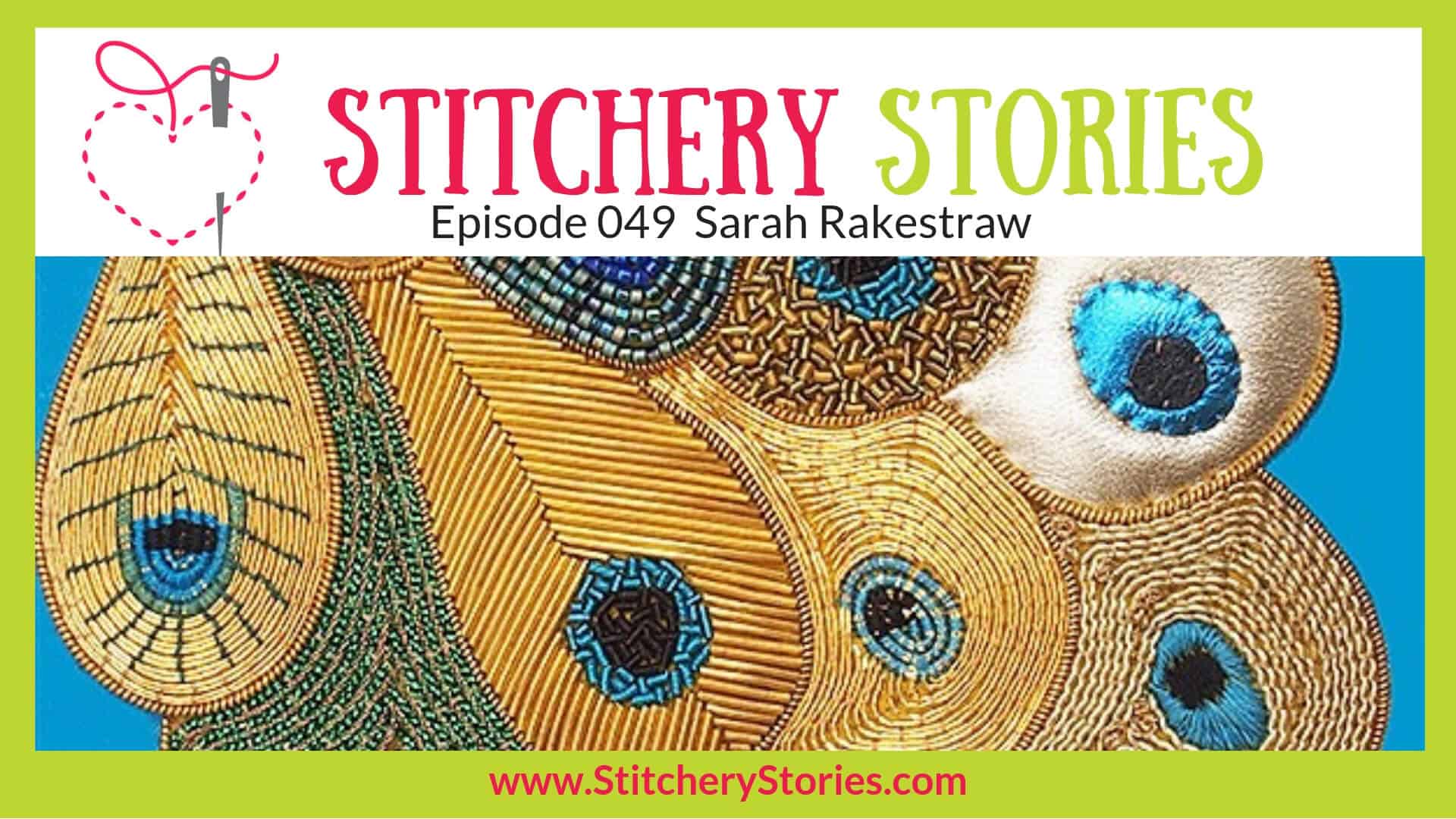 Sarah Rakestraw Stitchery Stories Textile Art Podcast Wide Art