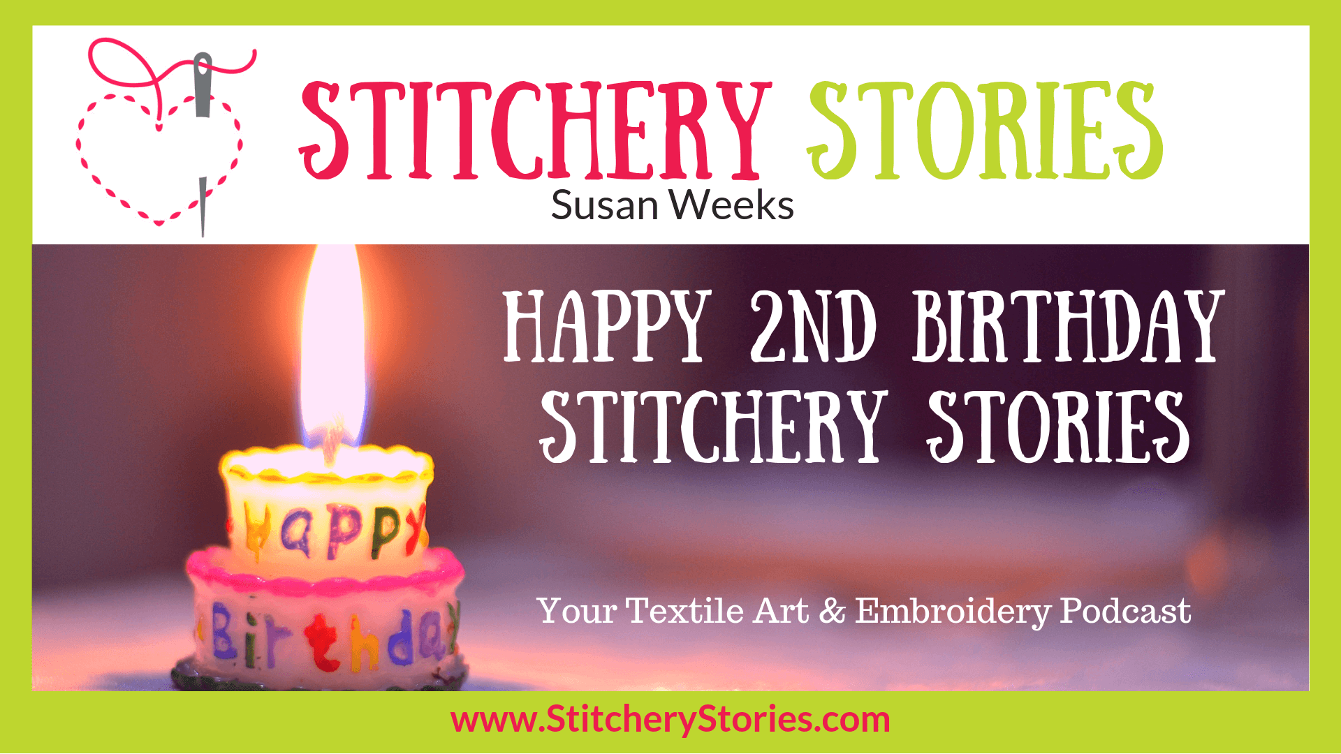 2nd Birthday Celebrations Stories Textile Art Podcast Wide Art