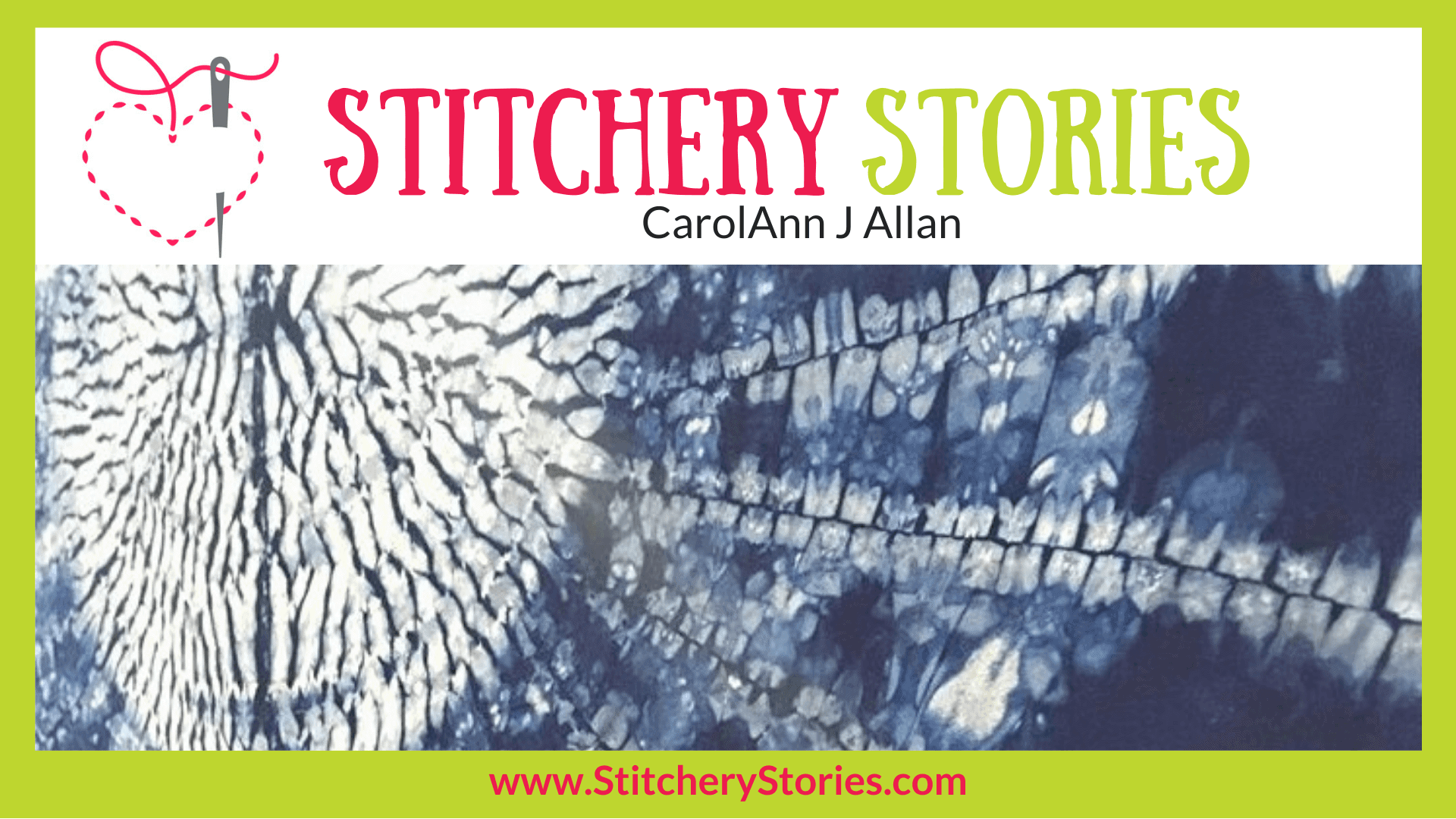 CarolAnn J Allan guest Stitchery Stories textile art podcast Wide Art