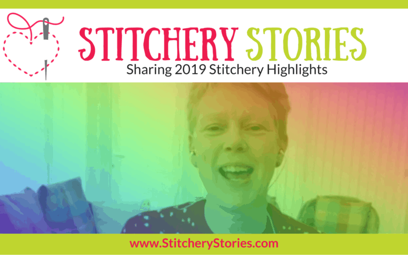 Sharing 2019 Stitchery Stories textile art podcast wide art