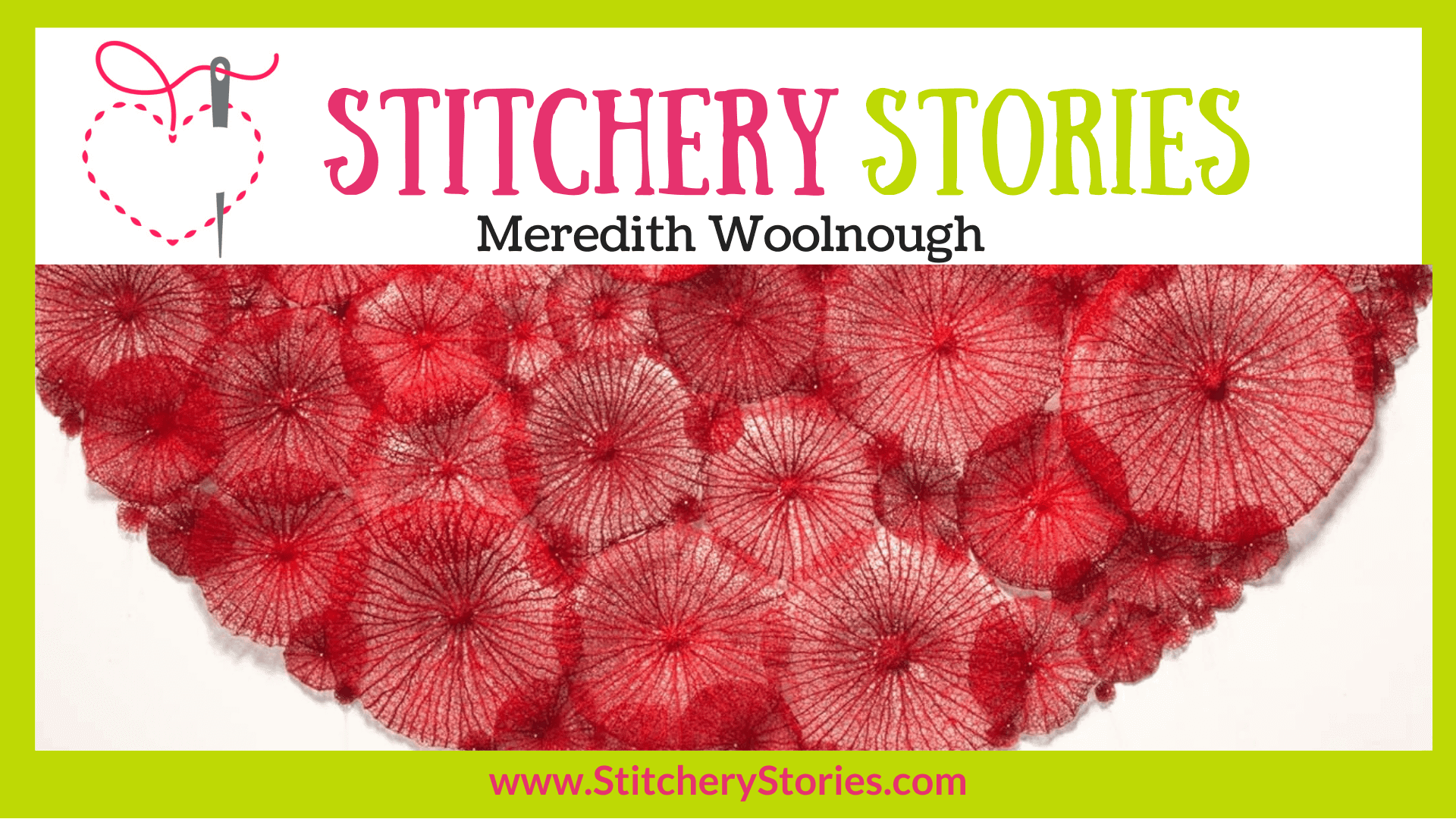 Meredith Woolnough guest Stitchery Stories textile art podcast Wide Art