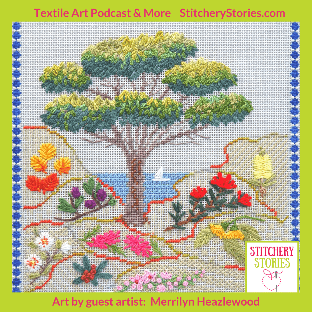 tasmanian Native Flowers counted needlepoint & hand embroidery merrilyn heazlewood stitchery stories guestitchery Stories podcast