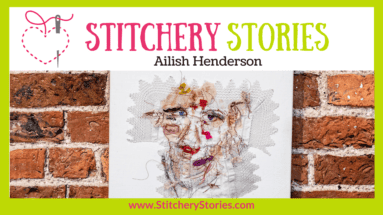 Ailish Henderson Stitchery Stories textile art podcast Wide Art