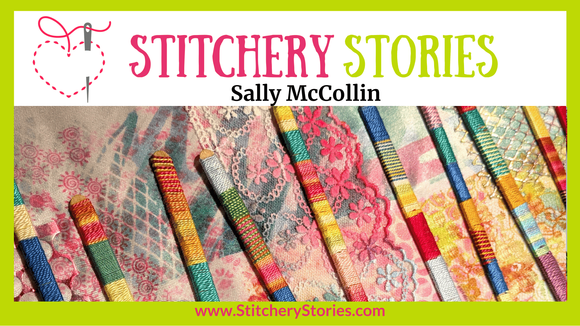 Sally McCollin Stitchery Stories textile Art Podcast episode wide art