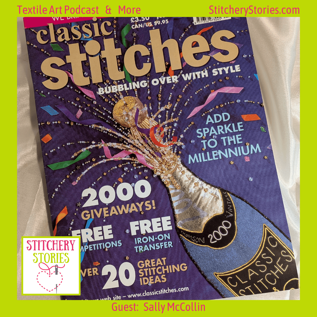 millenium magazine cover Sally McCollin guest Stitchery Stories textile art podcast